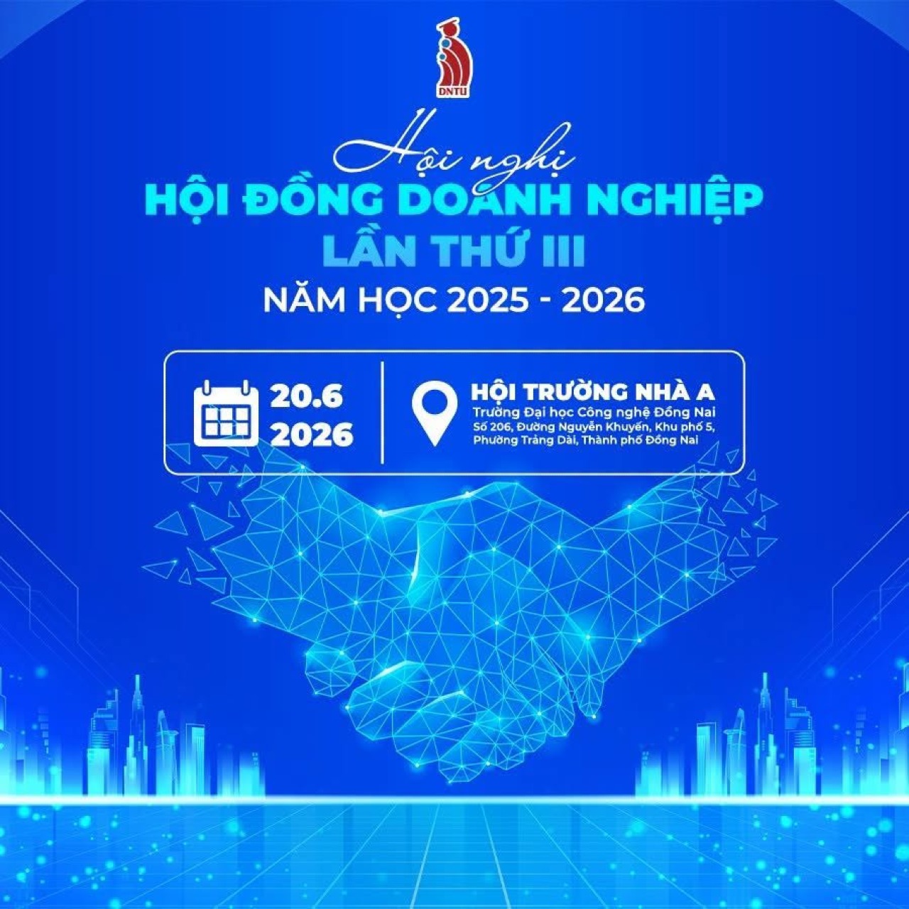 Điểm hẹn chiến lược giữa Nhà trường và Doanh nghiệp năm 2026 sắp diễn ra | HỘI NGHỊ HỘI ĐỒNG DOANH NGHIỆP LẦN THỨ III – DNTU 2025–2026