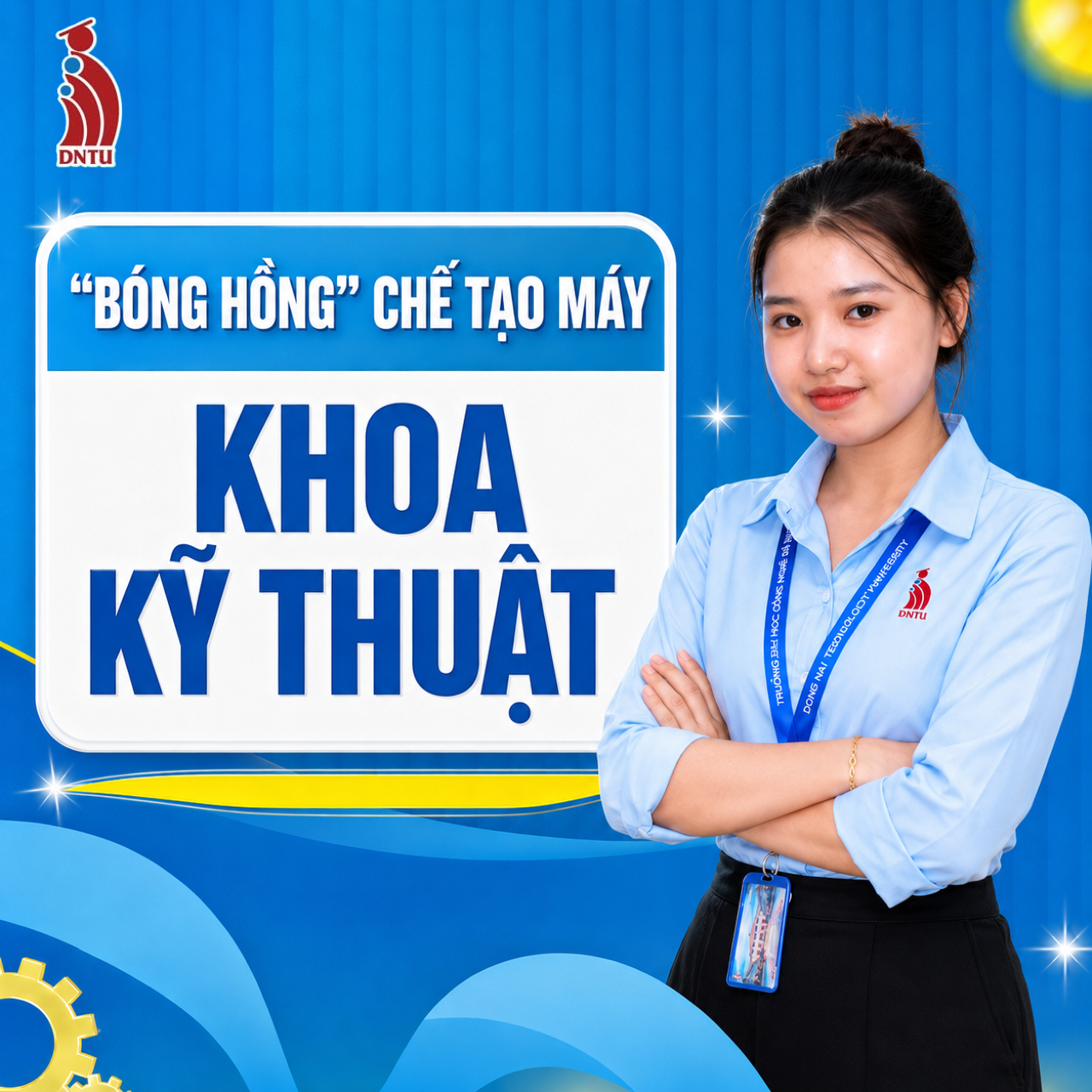 CÔNG NGHỆ CHẾ TẠO MÁY – HỌC KỸ THUẬT, LÀM CHỦ CÔNG NGHỆ SẢN XUẤT HIỆN ĐẠI